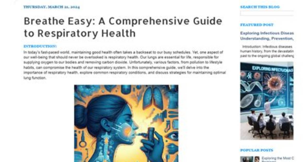 A Comprehensive Guide to Respiratory Health