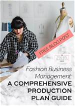 A Comprehensive Guide to the Fashion Entrepreneur's Life and Career