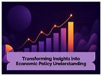 A Gateway to Economic Insights