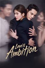 A Journey into Love and Ambition