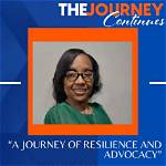 A Journey of Resilience, Advocacy, and Achievements