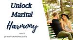 A Journey to Marital Harmony