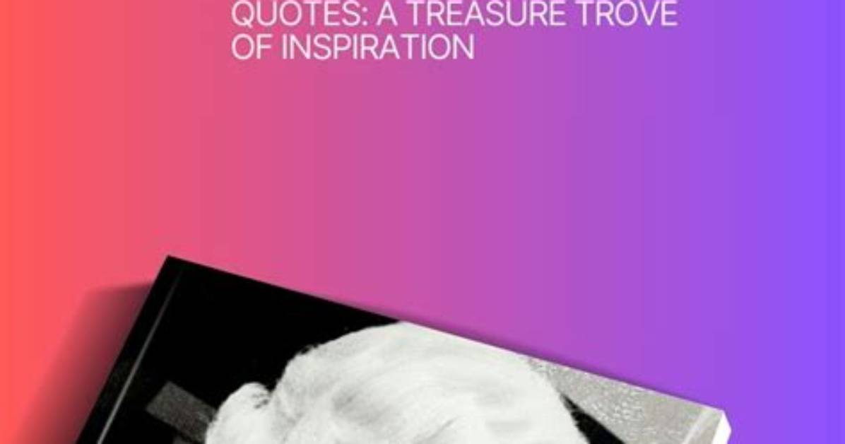 A Treasure Trove of Inspiration and Impact