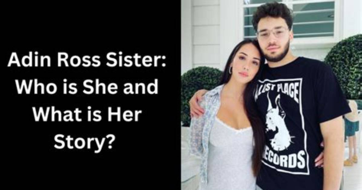 Aiden Ross’s Sister: the Untold Story