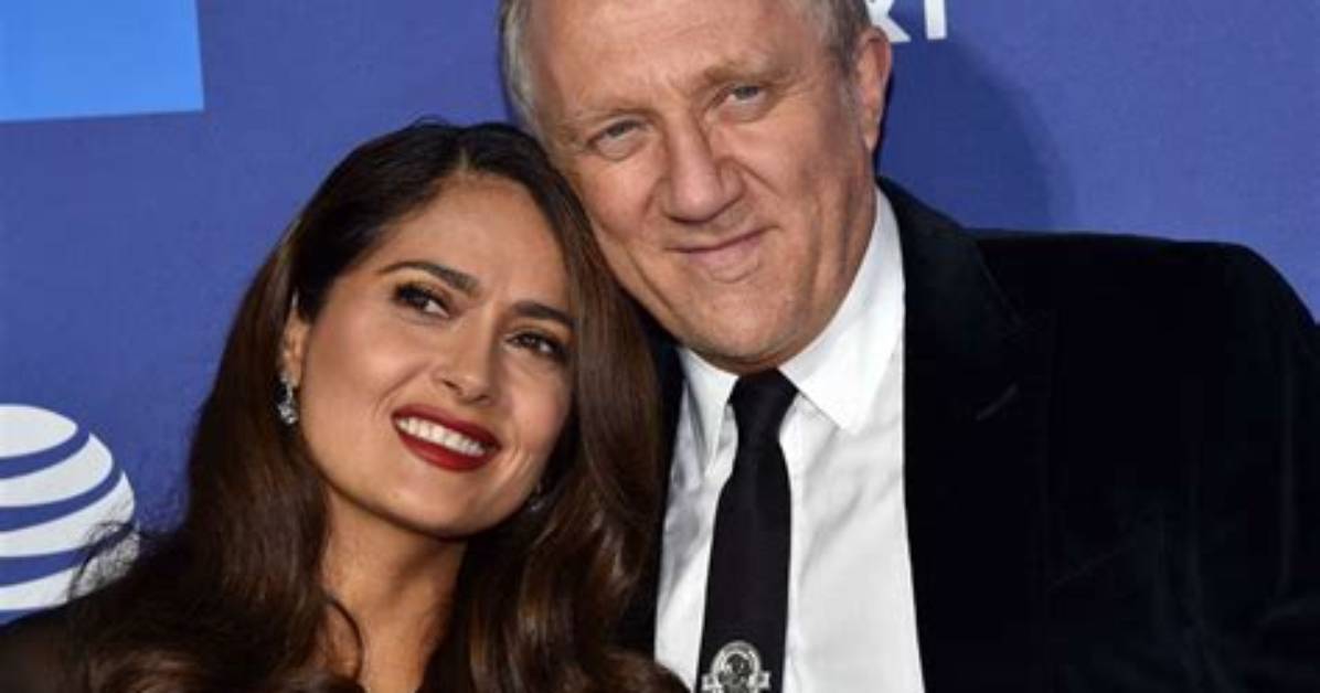 All About Salma Hayek's Husband's Net Worth
