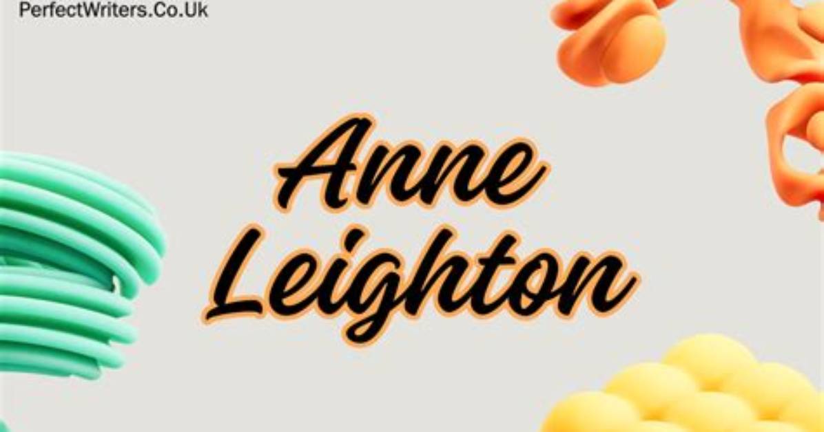 Anne Leighton Height, Weight, Net Worth, Age, Wiki, Who, Instagram, Biography