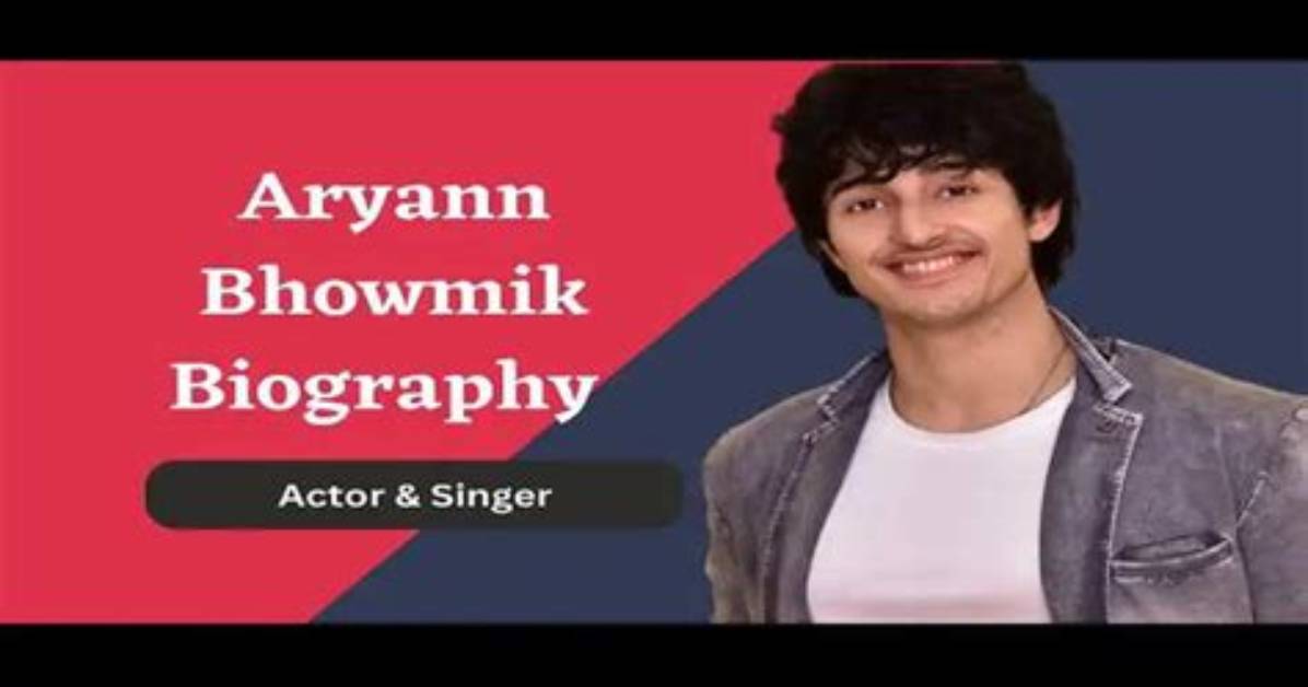 Aryann Bhowmik Height, Weight, Net Worth, Age, Birthday, Wikipedia, Who, Nationality, Biography