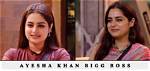 Ayesha Khan's Bigg Boss Journey: Inside Scoop and Exclusive Details