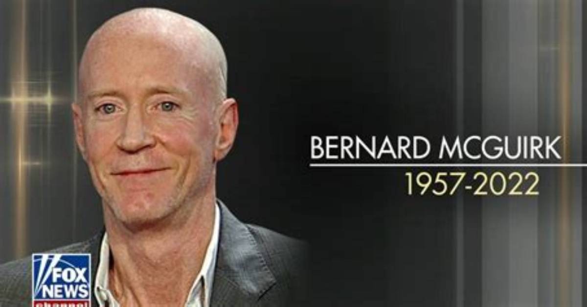 Bernard Mcguirk Cause of Death, How Did Bernard Mcguirk Die?