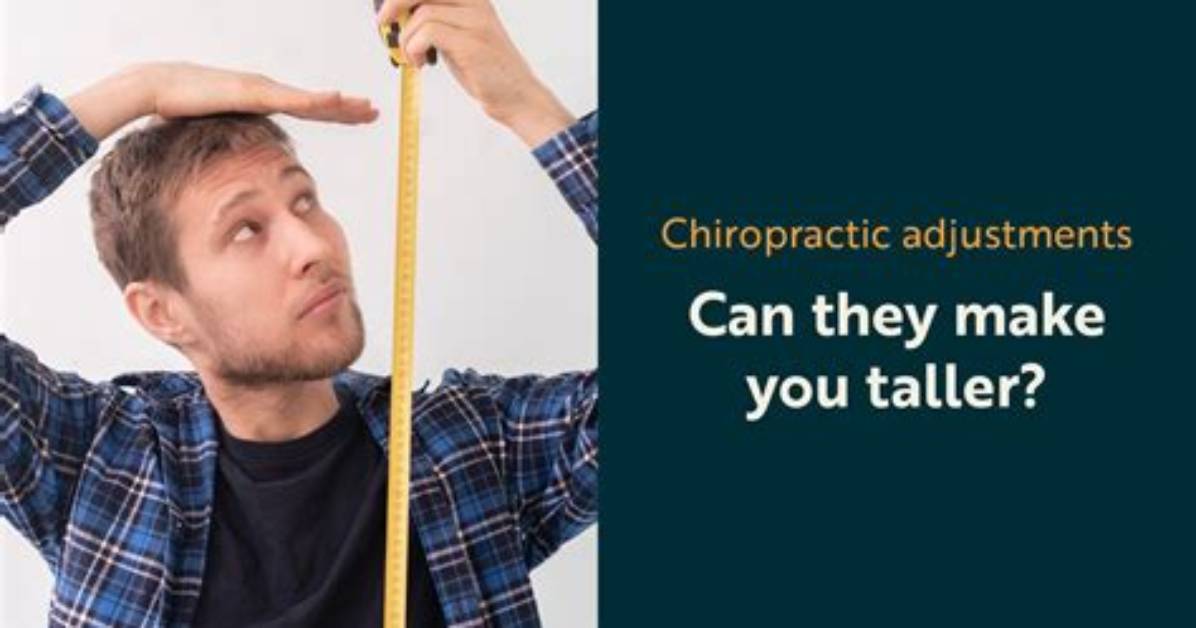 Can a Chiropractor Really Make You Taller?