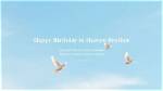 Celebrating a Brother in Heaven's Birthday: a Heartfelt Tribute