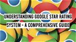 Check Your Google Rating: a Comprehensive Guide