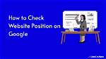 Check Your Website's Keyword Position on Google