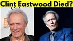 Did Clint Eastwood Pass Today? Understanding the Rumors and Facts