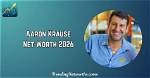Discover Aaron Krause's Net Worth