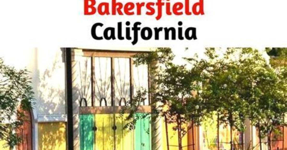 Discover the Enchanting Gems of Bakersfield for Couples