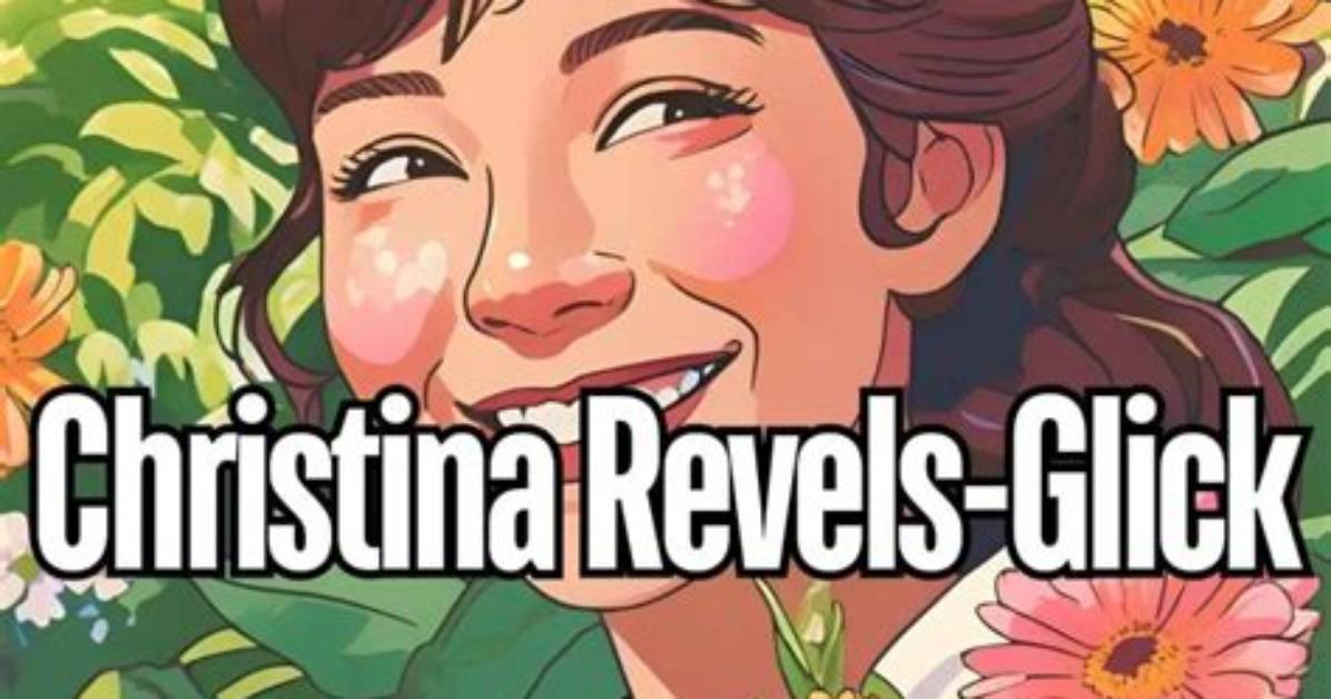 Discover the Remarkable Christine Revels Glick: a Trailblazing Leader