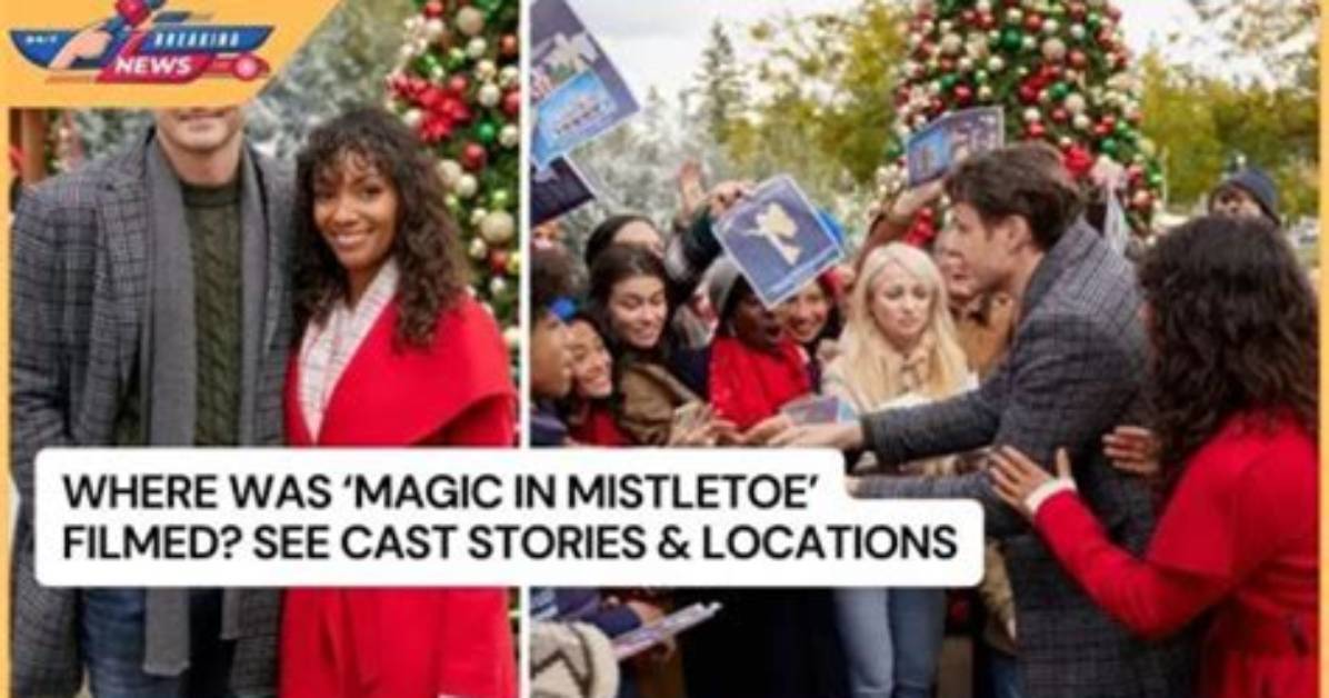 Discovering the Enchantment: Magic in Mistletoe Filming Location