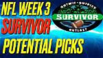 Expert Picks for Survivor Pool Week 3: Make the Right Choice