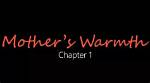Exploring the Heartfelt Journey of Jackerman's Mother's Warmth Chapter