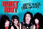 Exploring the Legacy of Quiet Riot Band Members