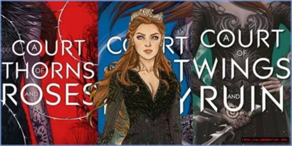 Exploring the Rich Characters of a Court of Thorns and Roses