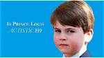 Exploring the Truth Behind "Is Louis Autistic"?
