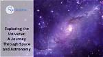 Exploring the Universe: a Journey Through Space Words