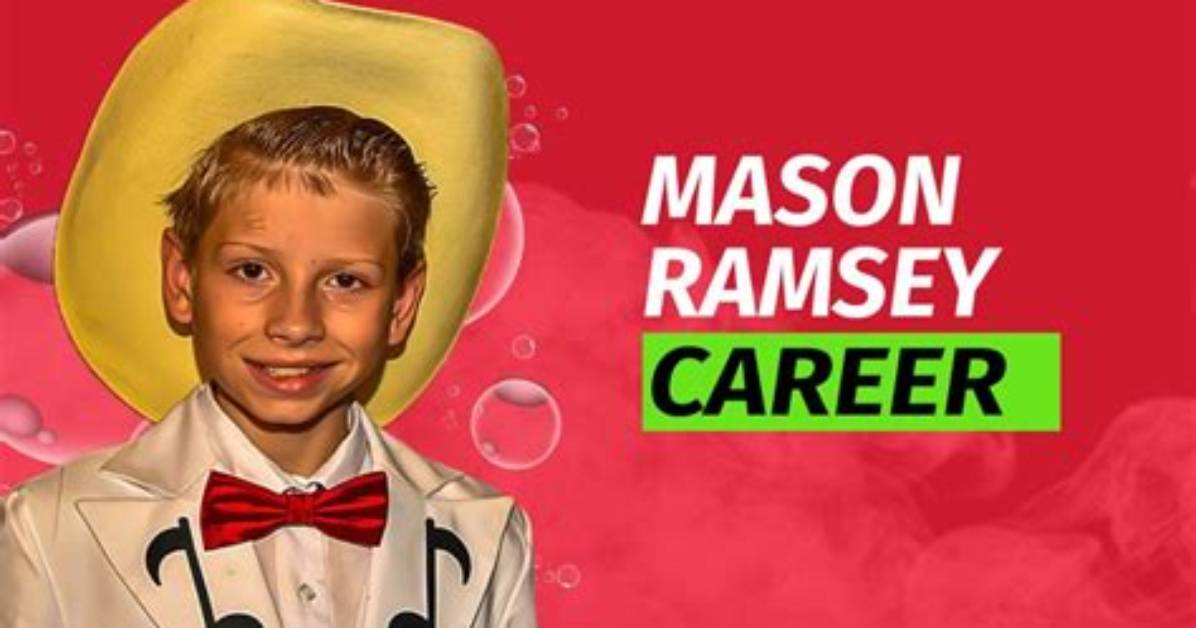 Exploring the Wealth of Mason Ramsey: How Much Is He Worth?