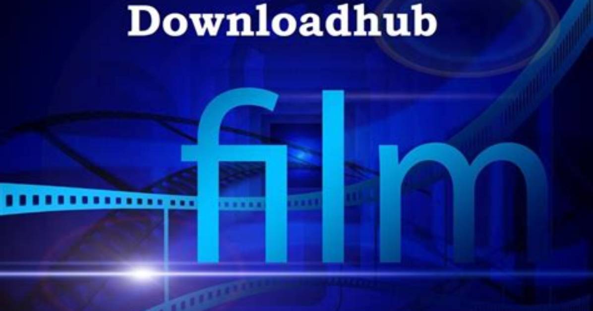Exploring the World of Downloadhub 300Mb Movies