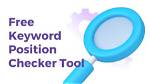 Free Search Position Tool | Track Your Website's Visibility