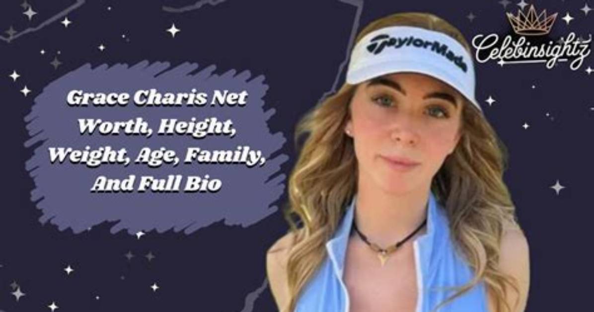 Grace Wells Height, Weight, Net Worth, Age, Birthday, Wikipedia, Who, Instagram, Biography