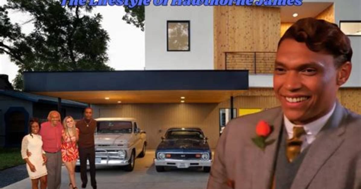 Hawthorne James' Net Worth: Explore the Fortune of the Legendary Author