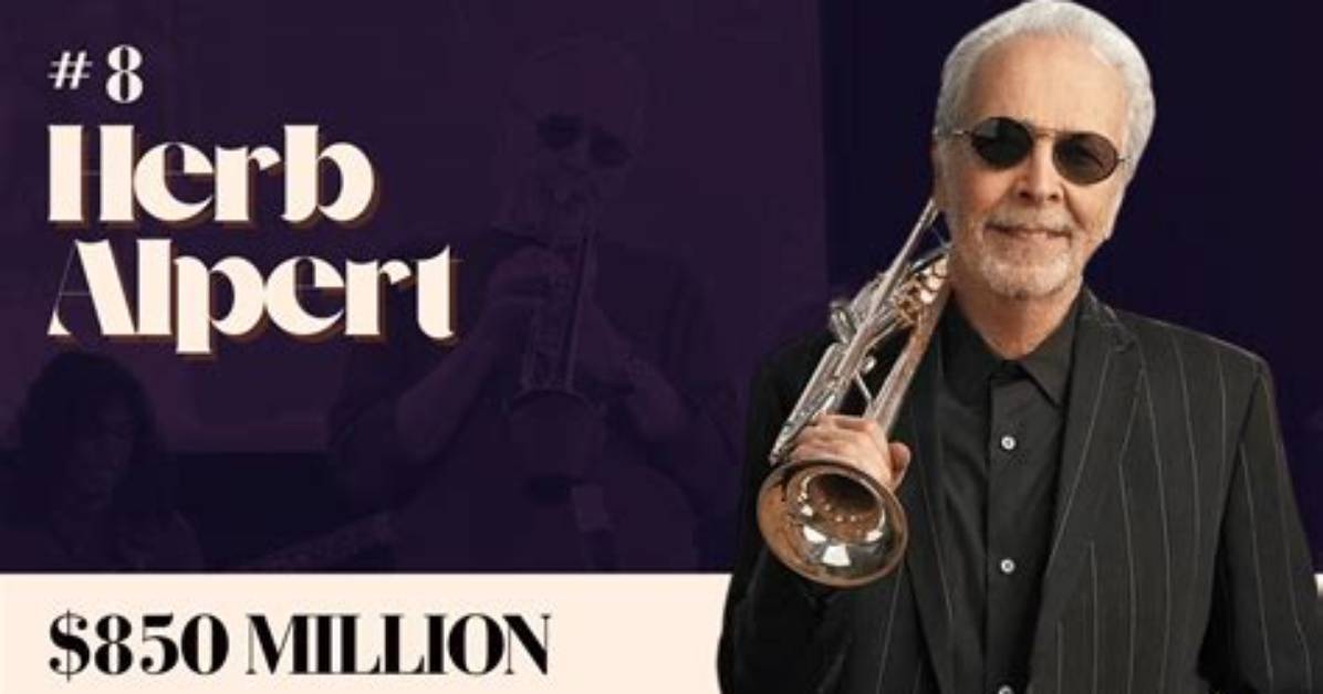 Herb Alpert's Net Worth and the Secrets to His Fortune