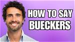 How to Pronounce Bueckers: a Simple Guide