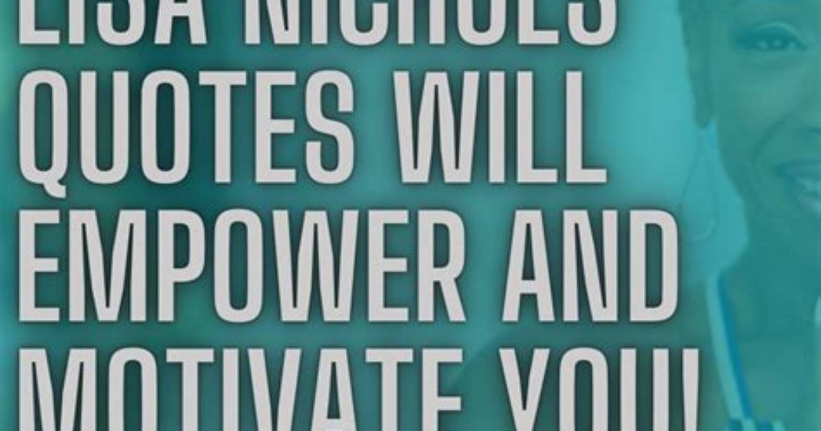 Inspiring and Motivational Lisa Quotes to Uplift Your Spirit