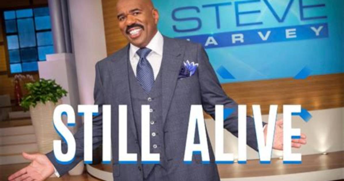Is Steve Harvey Still Alive? Unraveling the Truth Behind the Rumors