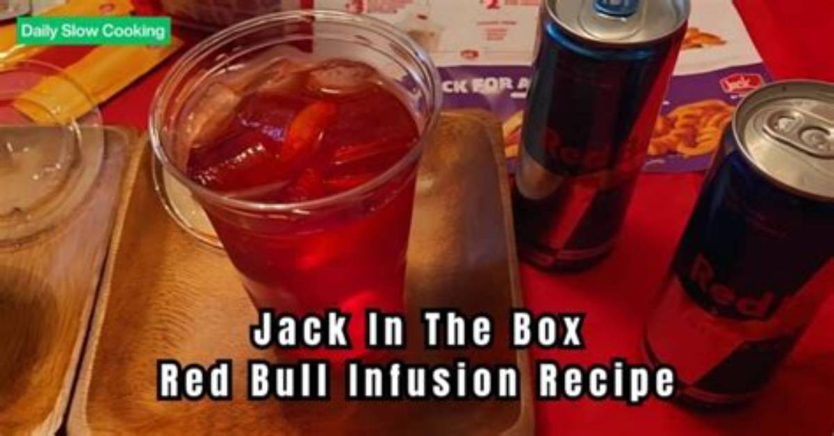 Jack in the Box Red Bull Infusion: Combos and All You Need to Know