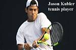 Jason Kubler Height, Weight, Net Worth, Age, Birthday, Wikipedia, Who, Nationality, Biography