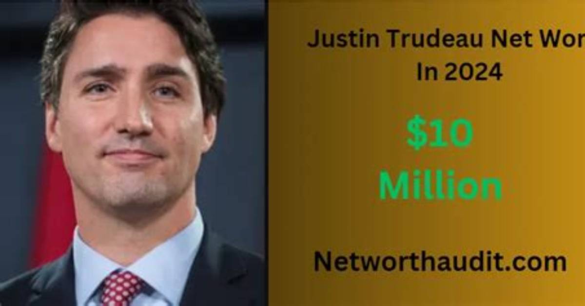 Justin Trudeau's Net Worth Pre-Premiership: an Eye-Opening Revelation