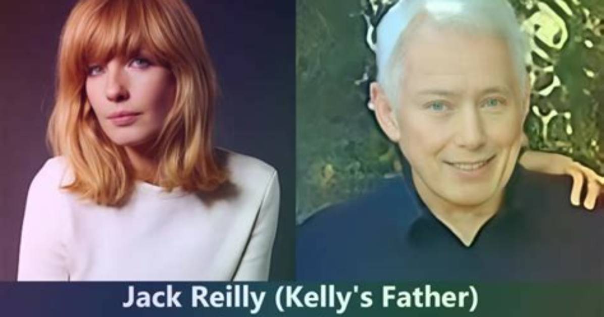 Kelly Reilly's Father: Who He Is and His Impact on Her Life