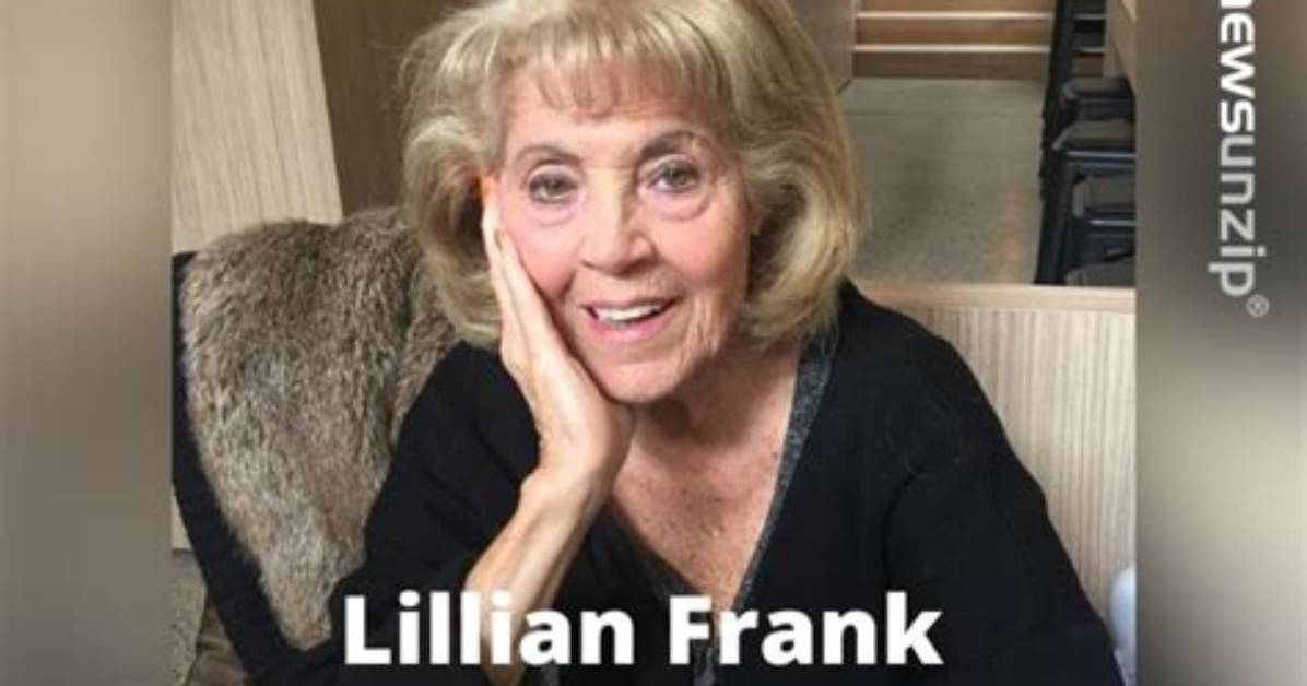 Lillian Frank Cause of Death, How Did Lillian Frank Die?