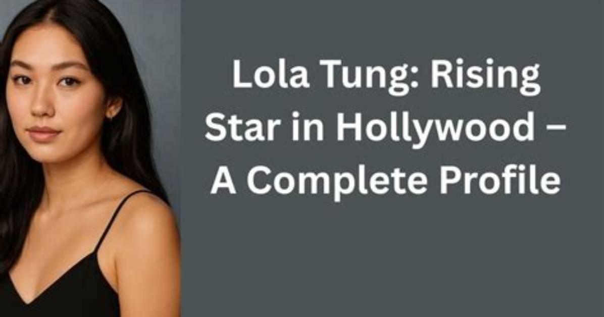 Lola Tung Series: Discovering the Rising Star