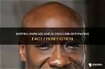 Martin Lawrence's Demise: Fact or Fiction?