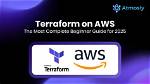 Master Terraform for Aws: a Comprehensive Guide