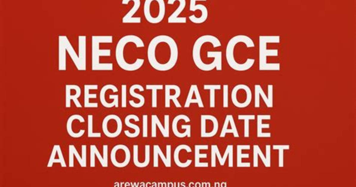 Master the Neco Registration Closing Date