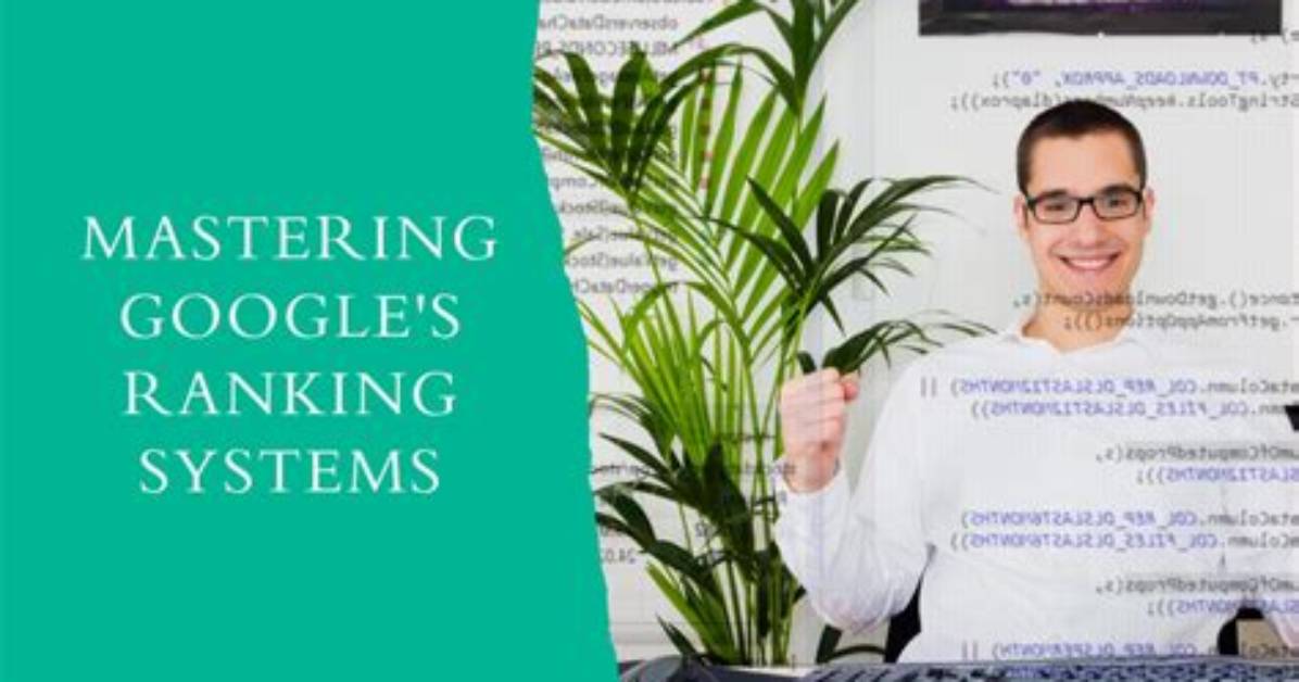 Mastering Website Ranking on Google: a Comprehensive Guide