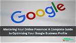Mastering Your Online Presence with a Google Rank Tracker