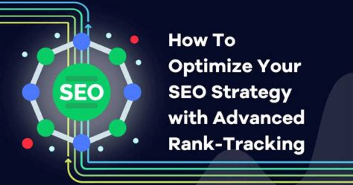Mastering Your Seo Strategy with Rank Tracking Serpwoo