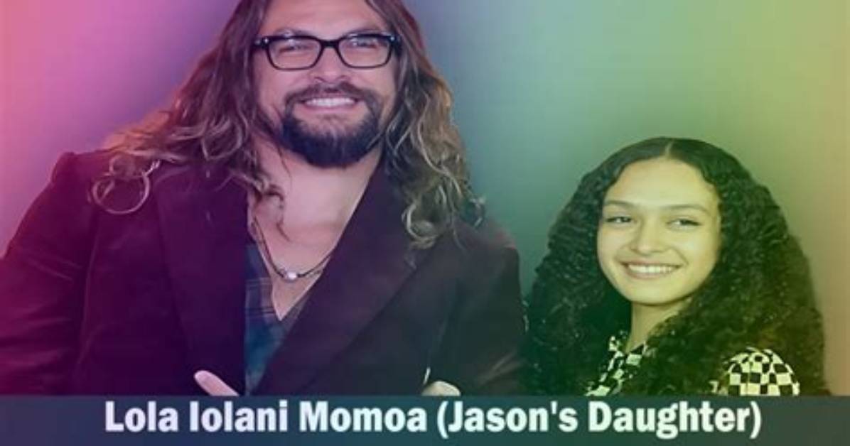 Meet Lola Momoa: Jason Momoa's Talented Daughter